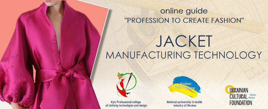 Jacket Manufacturing Technology